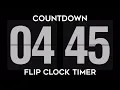 4 Minutes 45 Seconds Countdown Flip Clock Timer With Alarm 4k