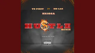 hustle feat mb laz u0026 erigga remix 