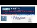 How to Deal with ADP Error message when you open ADP updating wizard