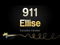 Download Lagu Ellise  - 911 Karaoke Version