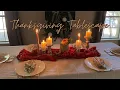 Last Minute Thanksgiving Table Decor