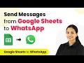 Lagu How to Send WhatsApp Message from Google Sheets | Google Sheets WhatsApp Integration
