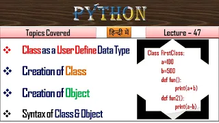 How to Create a Class in Pythont Lecture 47 Class and Object in python