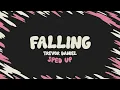 Download Lagu Trevor Daniel - Falling (sped up + lyrics)