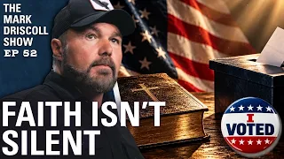 Is It a Sin To Not Vote? | Mark Driscoll Show
