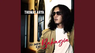 Download Ku Ingin Kau Bahagia MP3