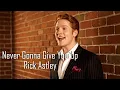 Download Lagu Rick Astley - Never Gonna Give You Up (Official Video)