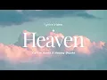 Heaven - Calum Scott ft. Hoàng Duyên (Lyrics + Vietsub)
