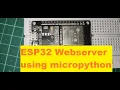 ESP32 Web server using Micropython