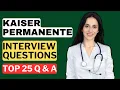 Kaiser Permanente Interview Questions and Answers for 2026