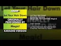 Let Your Hair Down (Karaoke Version) (Originally Performed By Magic!)