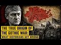 The True Origin of the Gothic War What Historians Get Wrong