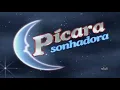Pícara Sonhadora - Abertura  (Só Mais Um Na Multidão - Erasmo Carlos e Marisa Monte)