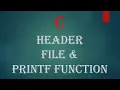 04 Header file and printf function Lecture 4 CodeCelebration