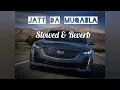 JATT DA MUQABLA SONG | SHIDHU MOOSE WALA (Slowed& Reverb) lofi studio 