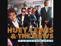 Huey Lewis & The News - I Want A New Drug
