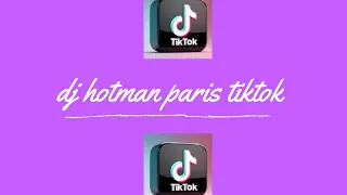 Download dj hotman paris tiktok MP3