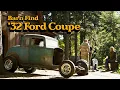 Barn Find 32 Ford Coupe moving from one shop to another