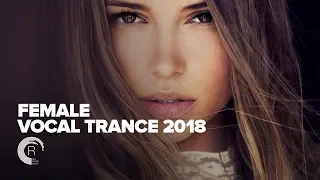 FEMALE VOCAL TRANCE 2018 FULL ALBUM OUT NOW RNM 