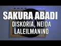 Diskoria, Laleilmanino & Neida - Sakura Abadi (KARAOKE) by Midimidi
