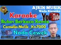 Lagu Bulan Berkaca Remix - Camelia Malik [Karaoke] Kn7000 - Nada Wanita | Ajrin Musik