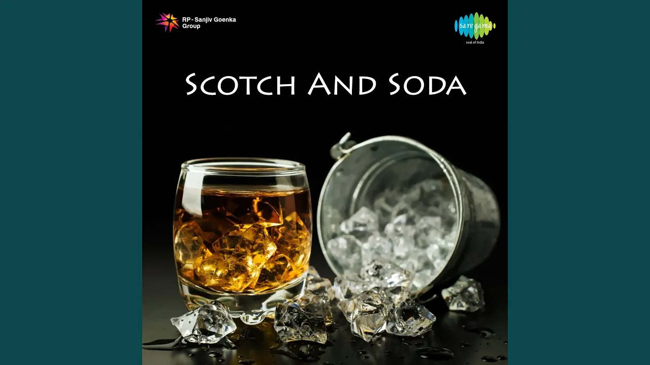 Scotch And Soda Scotch And Soda