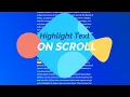 Highlight text on scroll using html css and javaScript