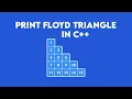 C Program to Print Floyd Triangle