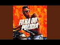 Download Lagu Filha do Policia