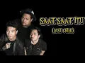 Download Lagu Mix-last child-saat saat itu (lirik)