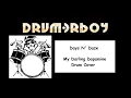 Days N' Daze- My Darling Dopamine (Drum Cover)