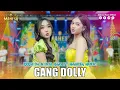 Lagu RIRIN DA FT DIVA HANI - GANG DOLLY | Mahesa Music