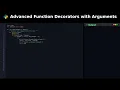 Advanced Function Decorators with Arguments