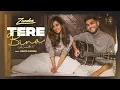 Download Lagu tere bina Acoustic - Zaeden ft. Jonita Gandhi | Kunaal Vermaa | VYRLOriginals | Romantic Songs 2019