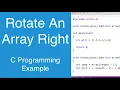 Rotate An Array Right C Programming Example