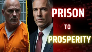 PRISON TO PROSPERITY: The Inmate Who Built a 7-Figure Fitness Empire Behind Bars