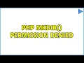 PHP mkdir permission denied 3 Solutions