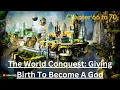 The World Conquest Giving Birth To Become A God Chapter 66 to 70