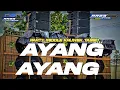 Download Lagu DJ AYANG AYANG❗PARTY MIDDLE KRUWEK TASSO TERBARU 2K25