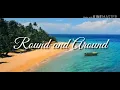 Kolohe kai - Round and around (Lyrics)