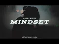 Download Lagu CARRYWHITE - Mindset (Official Music Video)