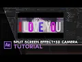 Split Screen Effect 3D Camera After Effects AMV Tutorial