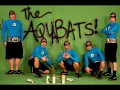 The Aquabats! - Dear Spike!