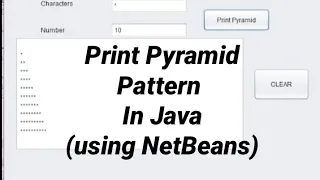 Print Pyramid Pattern in Java NetBeans Java Tutorial CodeX ARBX2019