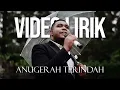 ANDMESH KAMALENG - ANUGERAH TERINDAH (LYRIC VIDEO) LIRIK LAGU TRENDING TERBARU