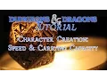 06 Dungeons and Dragons Tutorial Character Creation Speed and Carrying Capacity