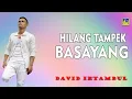 Download Lagu David Iztambul-hilang tampek basayang [official music video] lagu minang terpopuler