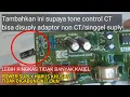 Download Lagu Lanjutan Cara supaya tone control CT simetris bisa disuply adaptor singgel suply non CT