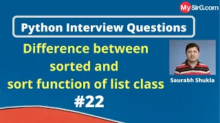 Difference between sorted and sort function of list class Python Interview Questions MySirG com