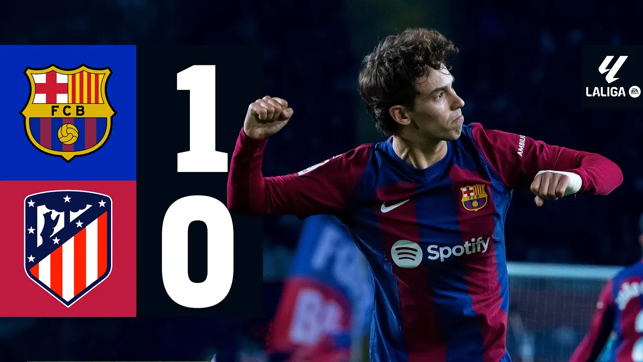 FC BARCELONA 1 vs 0 ATLETICO MADRID | LALIGA 2023 ...